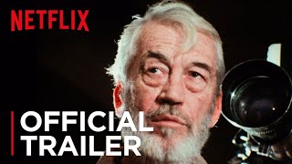 The Other Side of the Wind  Official Trailer HD  Netflix