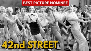 42nd Street 1933 Review  Watching Every Best Picture Nominee