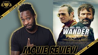 Wander  Movie Review 2020  Aaron Eckhart Tommy Lee Jones and Heather Graham