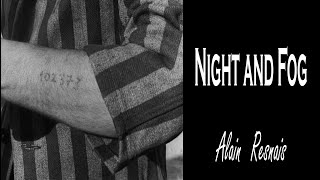 Thoughts on Night and Fog 1955 directed by Alain Resnais  Best Documentary on the Holocaust