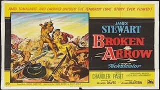 Broken Arrow 1950 James Stewart  Broken Arrow  Free Western Movie  Action  Full Length Film
