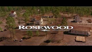 Rosewood  1997 Opening Credits