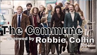 The Commune reviewed by Robbie Collin