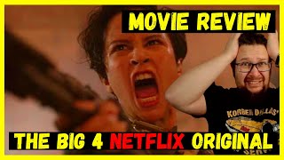 The Big 4 2022 Netflix Movie Review  Crazy Action Fuelled Flick