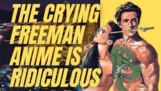 The Crying Freeman Anime was Ridiculous