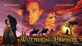 Wuthering Heights 1992 Juliette Binoche  Ralph Fiennes VO