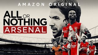 All Or Nothing Arsenal  First Look Trailer