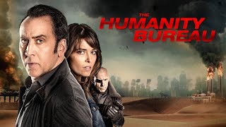 The Humanity Bureau 2017  Full Movie  Nicolas Cage  Sarah Lind  Jakob Davies