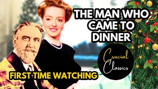 The Man Who Came to Dinner 1942 Bette Davis Monty Wooley first time watching reaction
