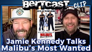 Jamie Kennedy on How Malibus Most Wanted Was Created  CLIP  Bertcast