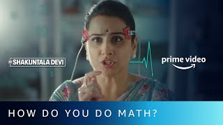 How do you do Math  Shakuntala Devi  Vidya Balan  Amazon Prime Video  July 31