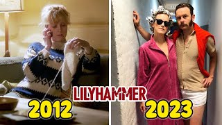 Lilyhammer 2012 To 2023 Then and Now All Cast A lot of changes