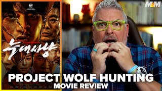 Project Wolf Hunting 2022 Movie Review  