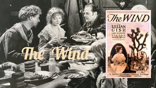The Wind 1928  One of the best silent movies in the history of cinema