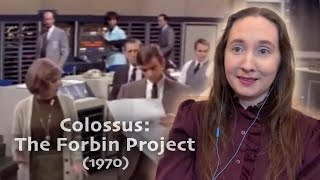 Colossus The Forbin Project 1970 First Time Watching Reaction  Review