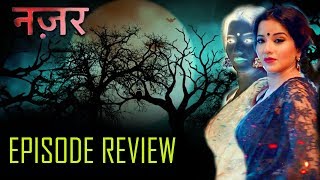 Nazar Episode Review  Star Plus  MonalisaHarsh RajputNiyati Fatehni