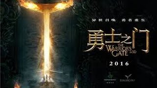 The Warriors Gate Official Trailer 1 2016