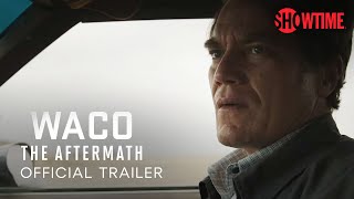 Waco The Aftermath 2023 Official Trailer  SHOWTIME
