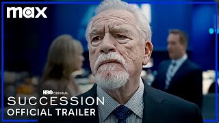 Succession Season 4  Official Trailer  Max