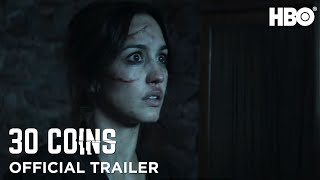 30 Coins Official Trailer  HBO