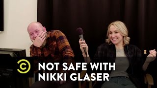 Not Safe with Nikki Glaser  Comedians Do Porn with Kyle Kinane Part 1 mature content