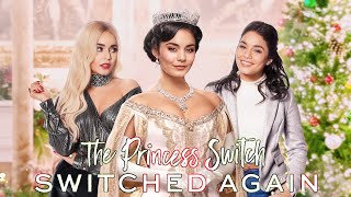 The Princess Switch Switched Again 2020 Film Sequel  Vanessa Hudgens