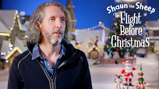 Shaun the Sheep The Flight Before Christmas  Behind the Scenes