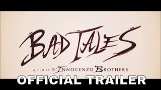 BAD TALES 2020 Official International Teaser Favolacce