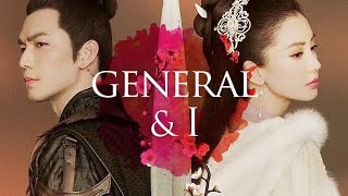 General and  I MV  Chinese Pop Music EngSub  Drama Trailer   Wallace Chung  Angelababy Yang