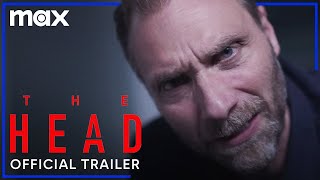 The Head  Official Trailer  Max