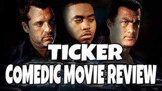 Ticker 2001  Steven Seagal  Comedic Movie Review