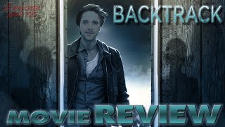 Backtrack 2015 Movie Review