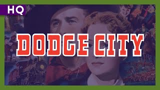 Dodge City 1939 Trailer