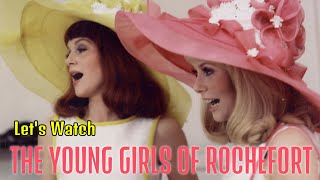 Love Comes in Twos  THE YOUNG GIRLS OF ROCHEFORT reaction  commentary