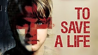 To save a life Christian Film