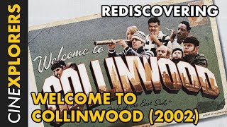 Rediscovering Welcome to Collinwood 2002