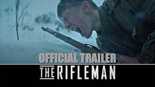 THE RIFLEMAN Official UK Trailer 2020 Blizzard of Souls