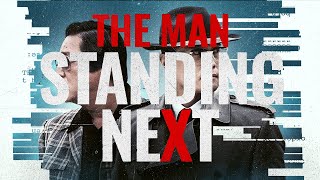 THE MAN STANDING NEXT Official Trailer 2021 Korean Political Thriller
