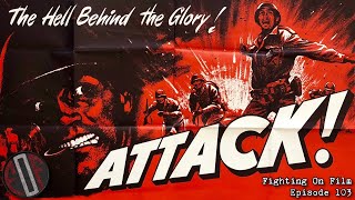 Fighting On Film Podcast Attack 1956