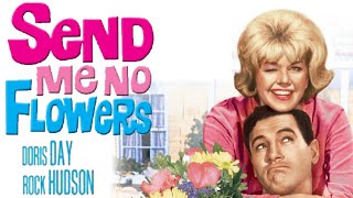 Send Me No Flowers 1964 Film  Doris Day Rock Hudson