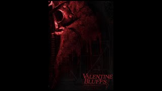 Valentine Bluffs A My Bloody Valentine Fan Film  Full Movie  2023 2k version