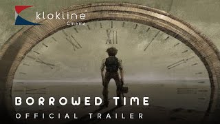 2015 Borrowed Time Official Trailer 1 HD Quorum Films