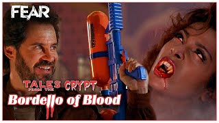 Attacking The Vampire Bordello  Tales From The Crypt Bordello Of Blood  Fear