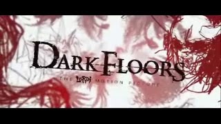 Dark Floors  Bande Annonce VOST