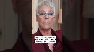 Jamie Lee Curtis Recalls The Blue Steel Moment That Challenged Her As An Actor