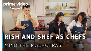 Rish And Shef As Chefs  Mind The Malhotras  Cyrus Mini Pooja  Amazon Original