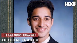 The Case Against Adnan Syed 2019  Official Trailer  HBO