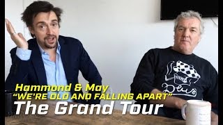 Hammond  May  Were old  falling apart   The Grand Tour 