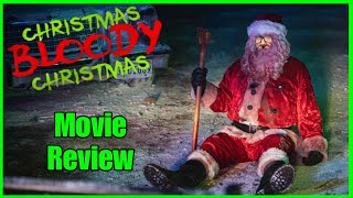 Christmas Bloody Christmas  Movie Review