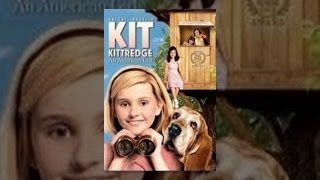 Kit Kittredge An American Girl